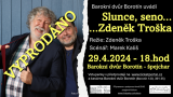 Slunce, seno ...Zdeněk Troška